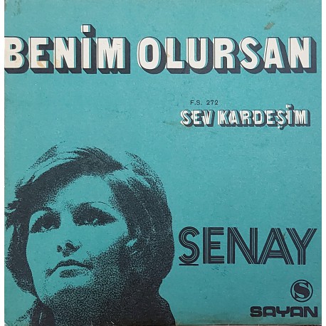 ŞENAY SEV KARDEŞİM ~ BENİM OLURSAN