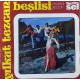 YILKUT TEZCAN BEŞLİSİ ORIENTAL ~ MEVLANA