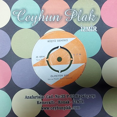 RÜŞTÜ DEMİRCİ ÖLMEYEN AŞK ~ NEYLEYİM YAR