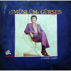 MÜSLÜM GÜRSES ESRARLI GÖZLER 1980 LP.
