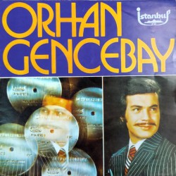 ORHAN GENCEBAY AŞK PINARI / HAYAT KAVGASI