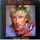 ROD STEWART YOUNG TURKS  TORA TORA TORA (OUT WITH THE BOYS)