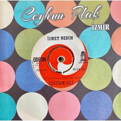 İSMET NEDİM ÇEKTİĞİM ÇİLE - SEVGİ VE GURUR