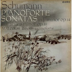 SCHUMANN, Malcolm Bınns – Pıanoforte Sonatas In F Mınor Op. 14 / In F Sharp Mınor Op. 11 KLASİK LP.
