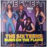 THE SWEET THE SIX TEENS  BURN ON THE FLAME