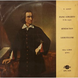 F.Liszt, Gábor Gabos – Pıano Concerto - Bénédıctıon- Lıebestraume 1970 KLASİK LP.