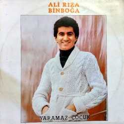 ALİ RIZA BİNBOĞA YARAMAZ ÇOCUK 1979 LP.