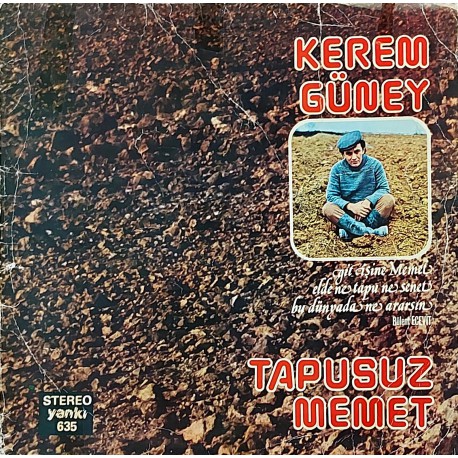 KEREM GÜNEY TAPUSUZ MEMET 1977 LP.
