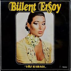 BÜLENT ERSOY YÜZ KARASI 1981 LP.