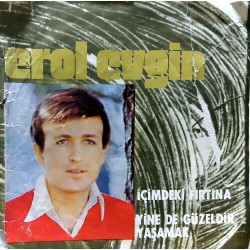 EROL EVGİN İÇİMDEKİ FIRTINA - YİNE DE GÜZELDİR YAŞAMAK