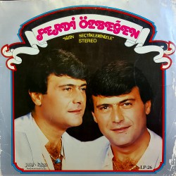 FERDİ ÖZBEĞEN SİZİN SEÇTİKLERİNİZLE 1984 LP.