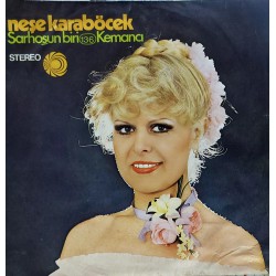 NEŞE KARABÖCEK SARHOŞUN BİRİ - KEMANCI