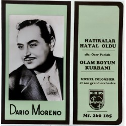 DARIO MORENO HATIRALAR HAYAL OLDU ~ OLAM BOYUN KURBANI
