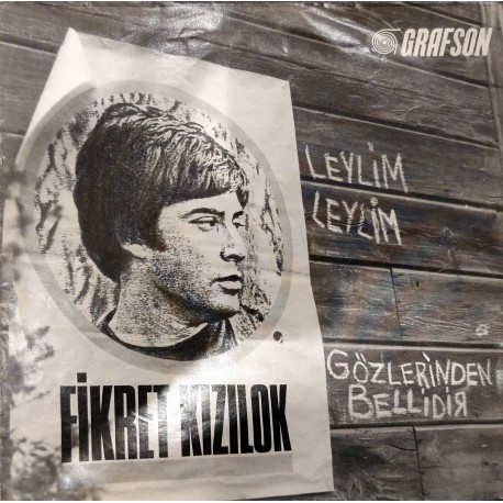 FİKRET KIZILOK  LEYLİM LEYLİM  (KARA TREN) - GÖZLERİNDEN BELLİDİR