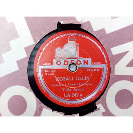 TAŞ PLAK YILDIZ AYHAN KOZALI GELİN - TREN GELİR HOŞ GELİR