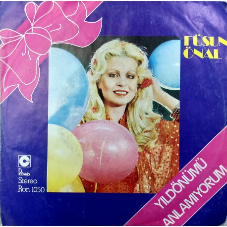 FÜSUN ÖNAL YILDÖNÜMÜ - ANLAMIYORUM