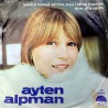 AYTEN ALPMAN SON BİR DEFA - NEDEN SANKİ DÜNYA DAR GELİR İNSANA