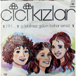 CİCİ KIZLAR I IH - GÜLEBİLMEZ GÜLÜM BAHAR SENSİZ