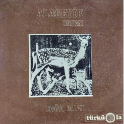 MOĞOLLAR ALA GEYİK DESTANI - MOĞOL HALAYI