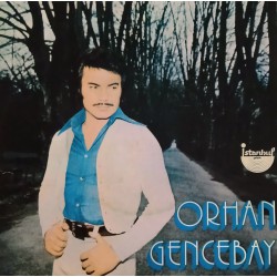 ORHAN GENCEBAY BEN SEVDİM DE NE OLDU ~ KABAHAT SENİ SEVENDE