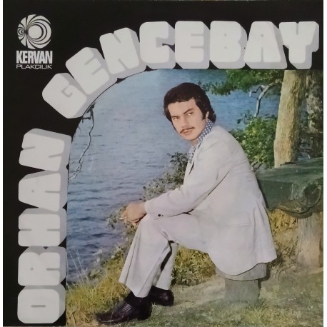 ORHAN GENCEBAY BIRAKINDA YAŞAYALIM - GERİ DÖN