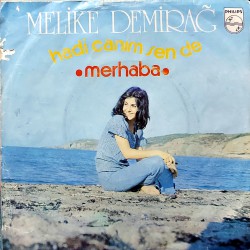 MELİKE DEMİRAĞ HADİ CANIM SENDE ~ MERHABA