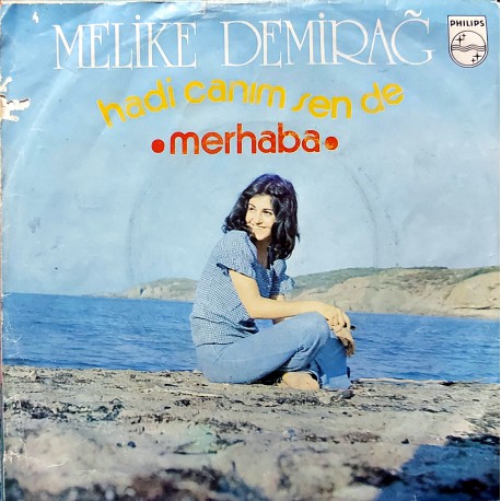 MELİKE DEMİRAĞ HADİ CANIM SENDE ~ MERHABA