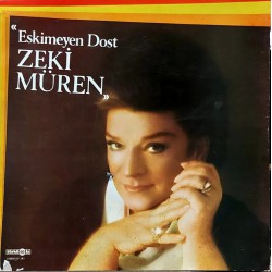 ZEKİ MÜREN ESKİMEYEN DOST 1982 LP.