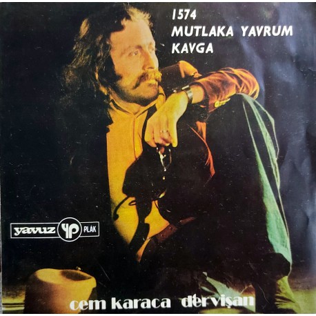CEM KARACA MUTLAKA YAVRUM ~ KAVGA