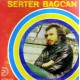 SERTER BAĞCAN SİHİRLİ DEĞNEK ~ MUTSUZ ADAM