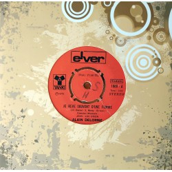 ALAIN DELORME JE REVE SOUVENT D'UNE FEMME ~ RIEN N'A CHANGE