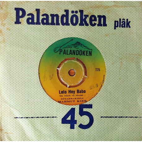Diyarbakırlı MAHMUT KIZIL LELO HEY BABO ~ CEMBELİ KÜRTÇE 45'lik