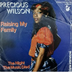 PRECIOUS WILSON RAISING MY FAMILY ~ THE NIGHT THE MUSIC DIED