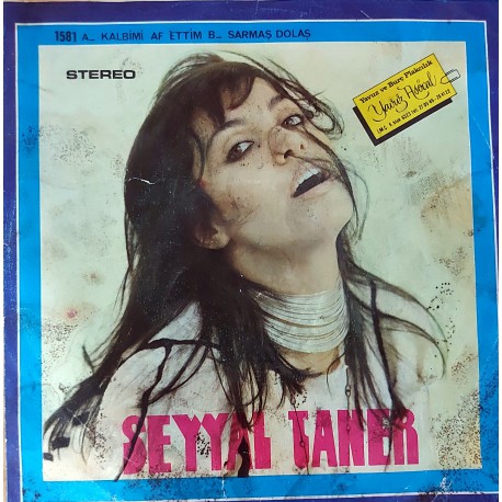 SEYYAL TANER KALBİMİ AF ETTİM ~ SARMAŞ DOLAŞ