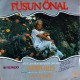 FÜSUN ÖNAL MİNİK KUŞ ~ AH NEREDE