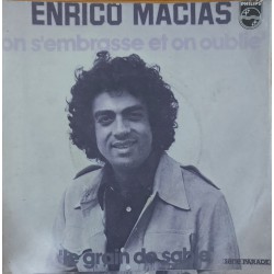 ENRICO MACIASON S'EMBRASSE ET ON QUBLIE ~ LE GRAIN DE SABLE