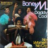 BONEY M DADDY COOL ~ NO WOMEN NO CRY