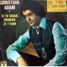 CHRISTIAN ADAM SI TU SAVAIS COMBIEN JE TAIME ~  JE N'AI JAMAIS RENCONTRE