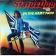 STATUS QUO IN THE ARMY NOW ~ HEARTBURN