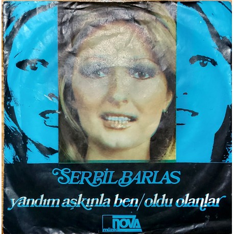 SERPİL BARLAS OLDU OLANLAR ~ YANDIM AŞKINLA BEN