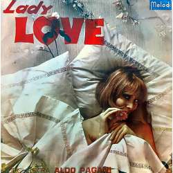 ORCHESTRA ALDO PAGANI LADY LOVE 1966 LP.