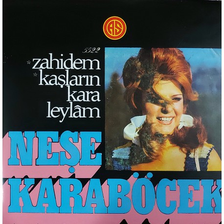 NEŞE KARABÖCEK ZAHİDEM ~ KAŞLARIN KARA LEYLAM