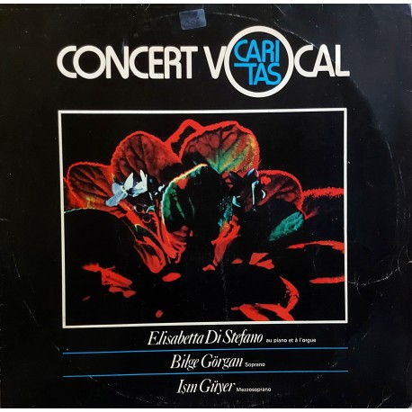 ELISABETTA DI STEFANO, BİLGE GÖRGAN, IŞIN GÜYER CONCERTO VOCAL CARITAS