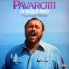 LUCIANO PAVAROTTI O SOLE MIO  Neapolıtanısche Volkslıeder