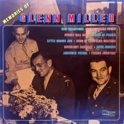 GLENN MILLER AND HIS ORCHESTRA MEMORIES OF LP.