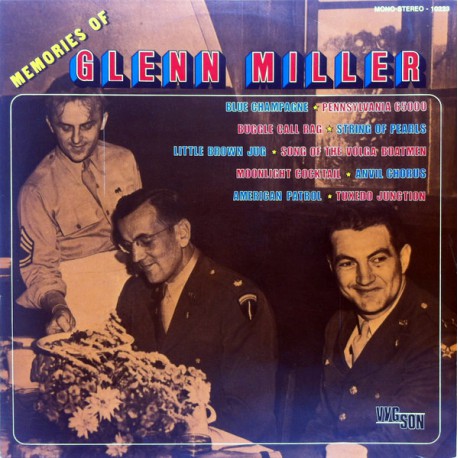 GLENN MILLER AND HIS ORCHESTRA MEMORIES OF LP.