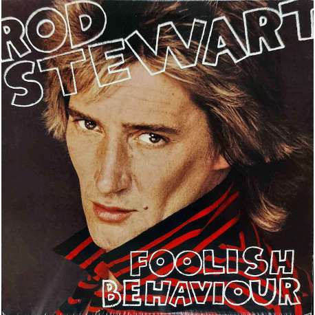 ROD STEWART FOOLISH BEHAVIOUR 1980 LP.