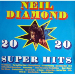 NEIL DIAMOND 20 SUPER HITS LP.