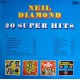 NEIL DIAMOND 20 SUPER HITS LP.