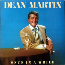 DEAN MARTIN ONCE IN A WHILE 1979 LP.